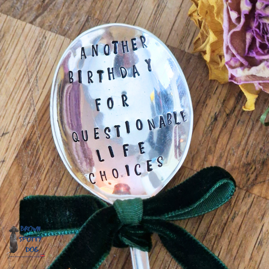 'Another birthday for questionable life choices' Prosecco Spoon